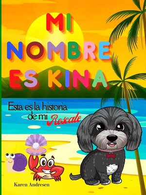 cover image of Mi Nombre es Kina